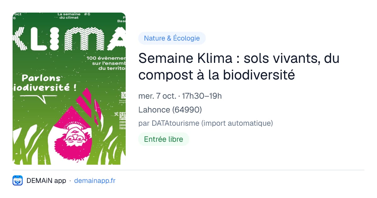 Semaine Klima : sols vivants, du compost à la biodiversité — Lahonce
