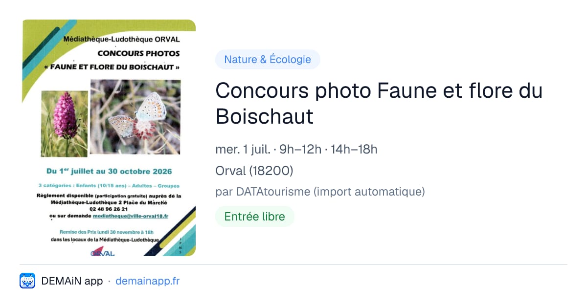 Concours photo Faune et flore du Boischaut — Orval