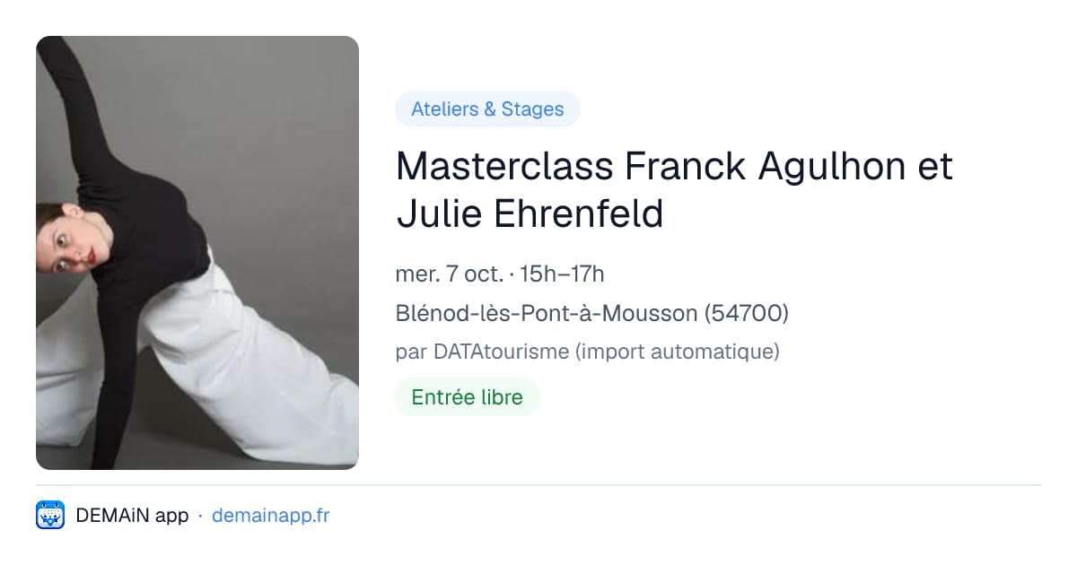 Masterclass Franck Agulhon et Julie Ehrenfeld — Blénod-lès-Pont-à-Mousson