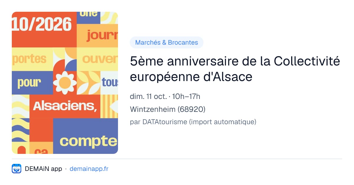 5ème anniversaire de la Collectivité européenne d'Alsace — Wintzenheim