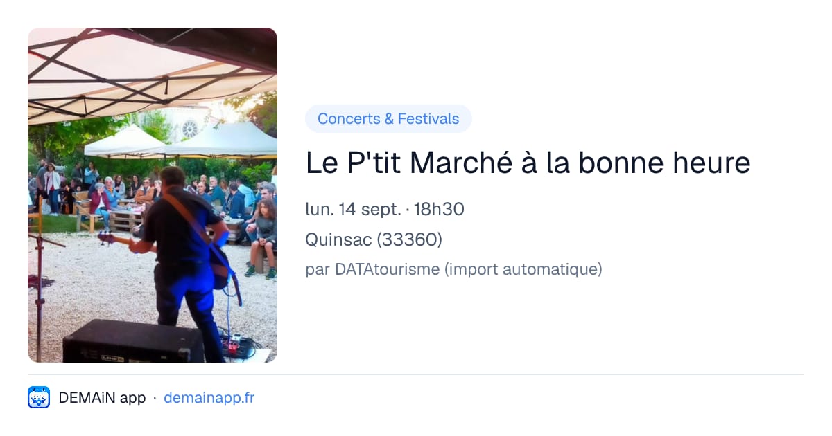 Le P'tit Marché à la bonne heure — Quinsac