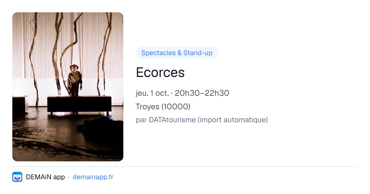 Ecorces — Troyes