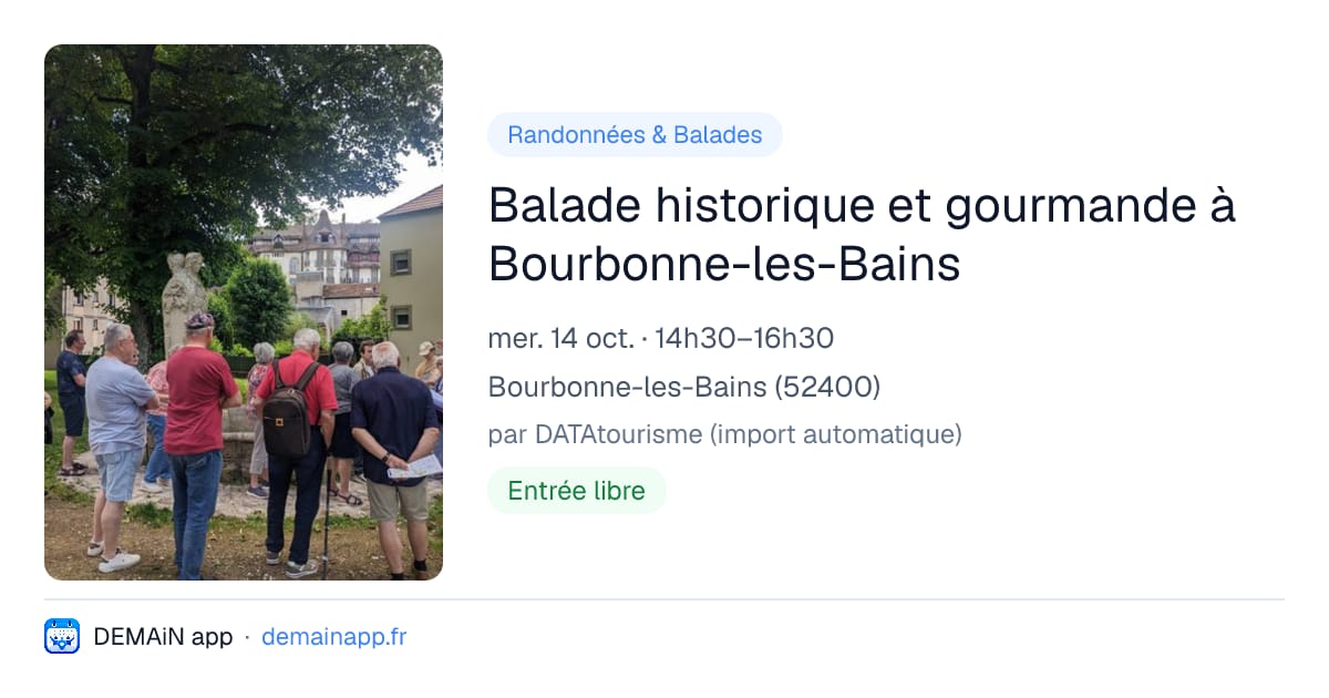 Balade historique et gourmande à Bourbonne-les-Bains — Bourbonne-les-Bains