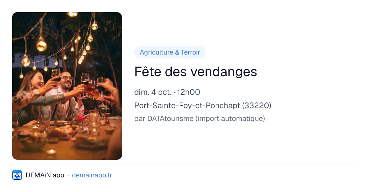 Fête des vendanges — Port-Sainte-Foy-et-Ponchapt