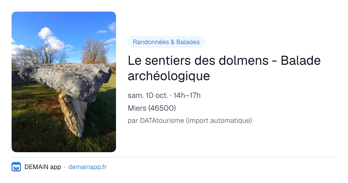 Le sentiers des dolmens - Balade archéologique — Miers