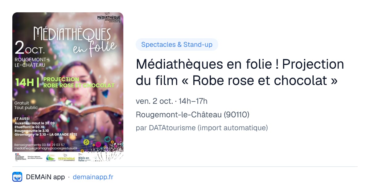 Médiathèques en folie ! Projection du film « Robe rose et chocolat » — Rougemont-le-Château