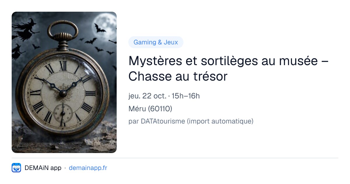 Mystères et sortilèges au musée – Chasse au trésor — Méru