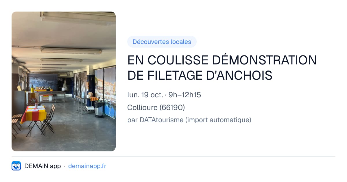 EN COULISSE DÉMONSTRATION DE FILETAGE D'ANCHOIS — Collioure