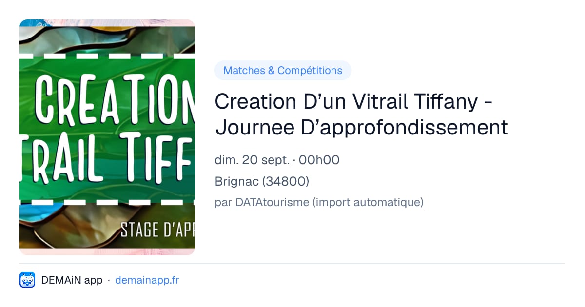 Creation D’un Vitrail Tiffany - Journee D’approfondissement — Brignac