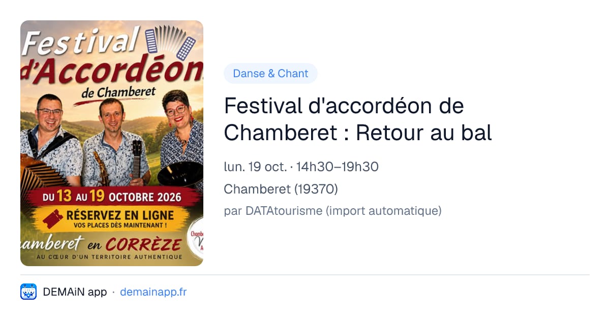 Festival d'accordéon de Chamberet : Retour au bal — Chamberet