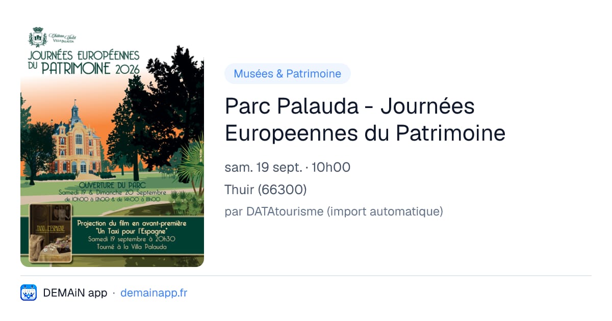 Parc Palauda - Journées Europeennes du Patrimoine — Thuir
