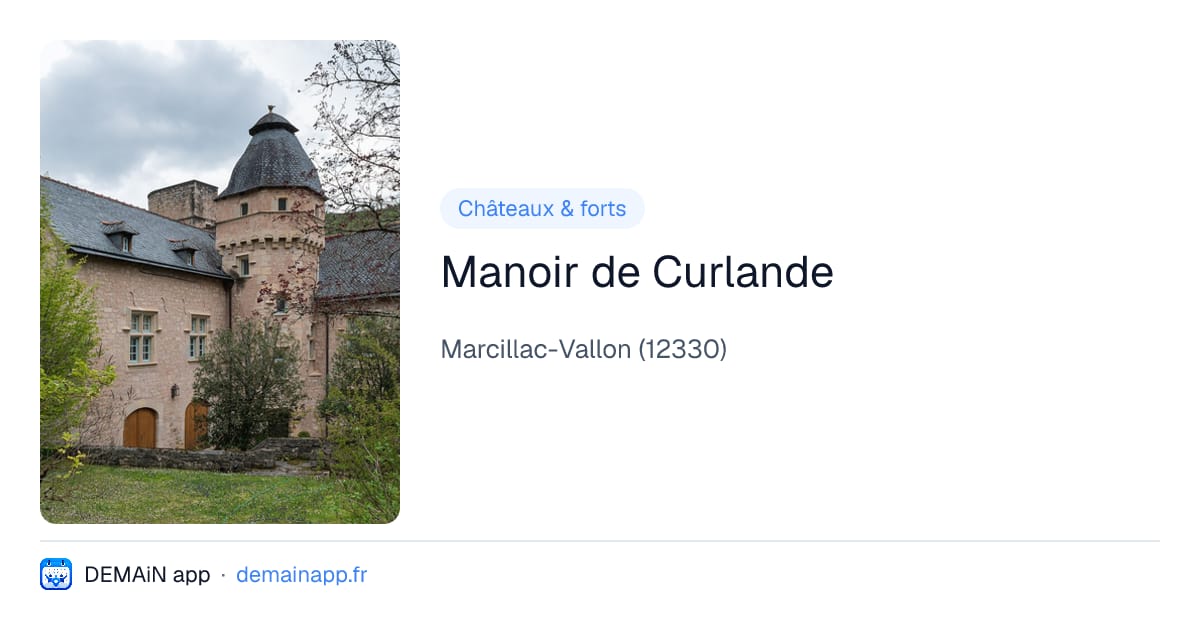 Manoir de Curlande — Marcillac-Vallon