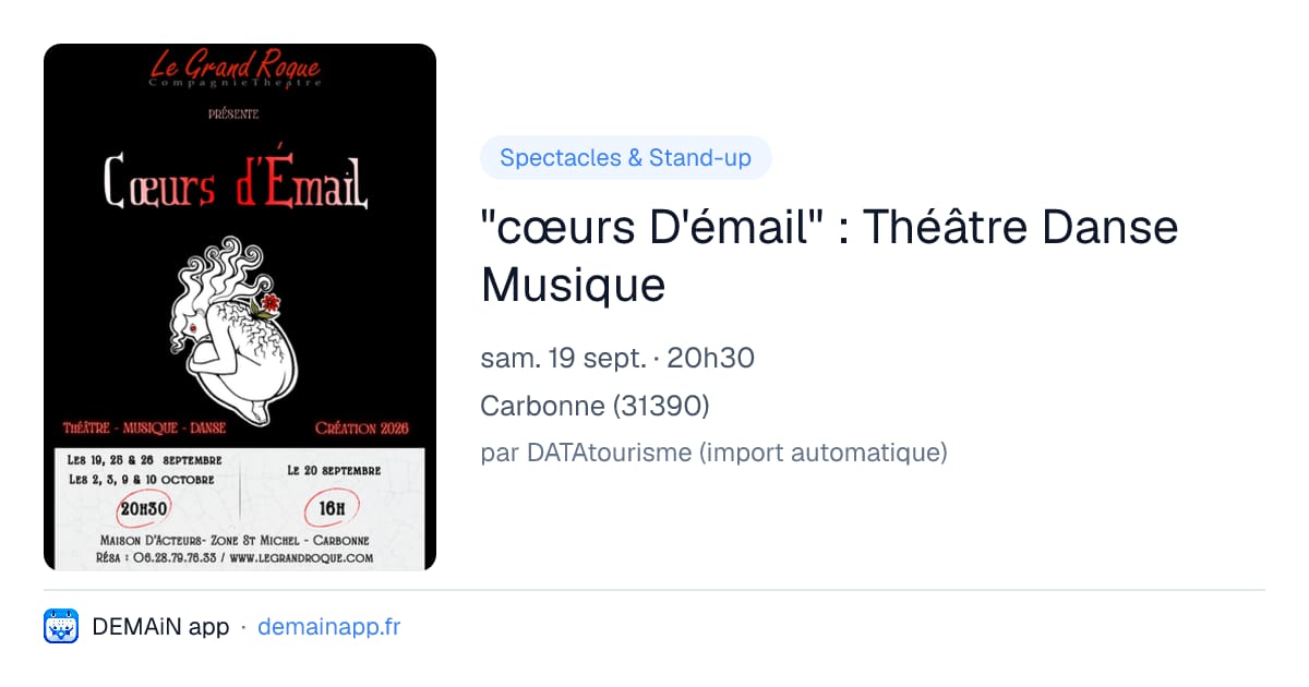 "cœurs D'émail" : Théâtre Danse Musique — Carbonne