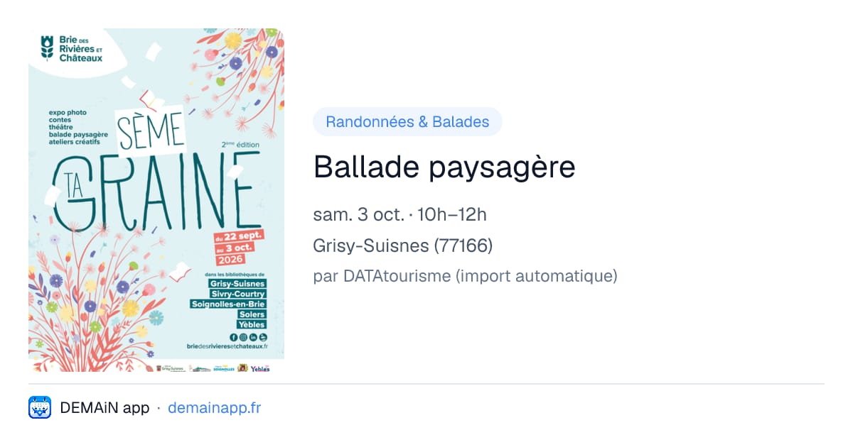 Ballade paysagère — Grisy-Suisnes