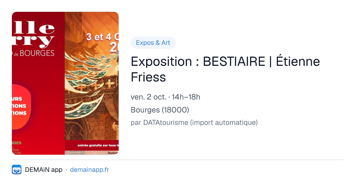 Exposition : BESTIAIRE | Étienne Friess — Bourges