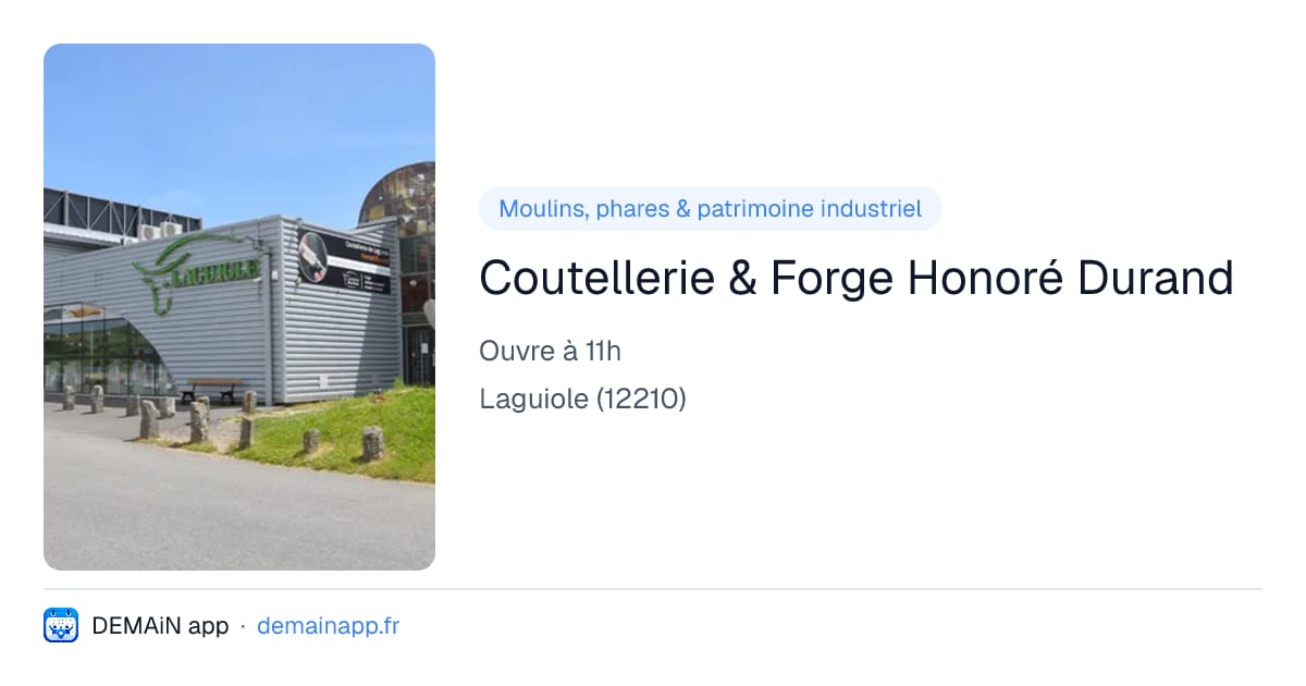 Coutellerie & Forge Honoré Durand — Laguiole