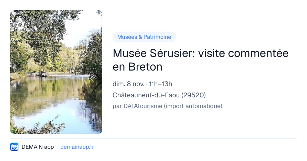 Musée Sérusier: visite commentée en Breton — Châteauneuf-du-Faou