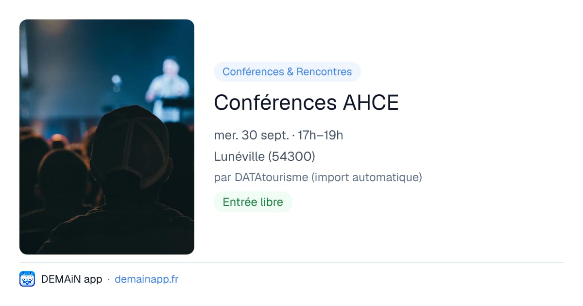 Conférences AHCE — Lunéville