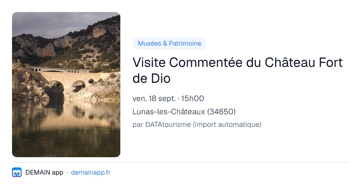 Visite Commentée du Château Fort de Dio — Lunas-les-Châteaux
