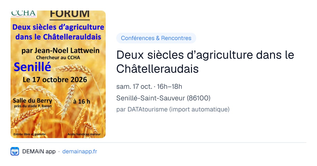 Deux siècles d’agriculture dans le Châtelleraudais — Senillé-Saint-Sauveur