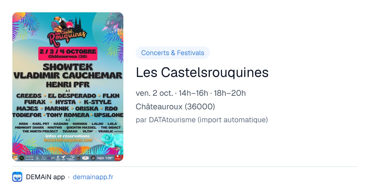 Les Castelsrouquines — Châteauroux