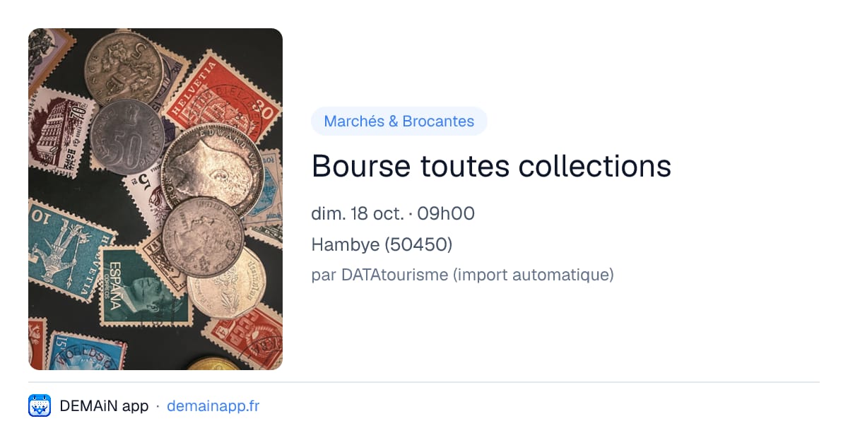 Bourse toutes collections — Hambye