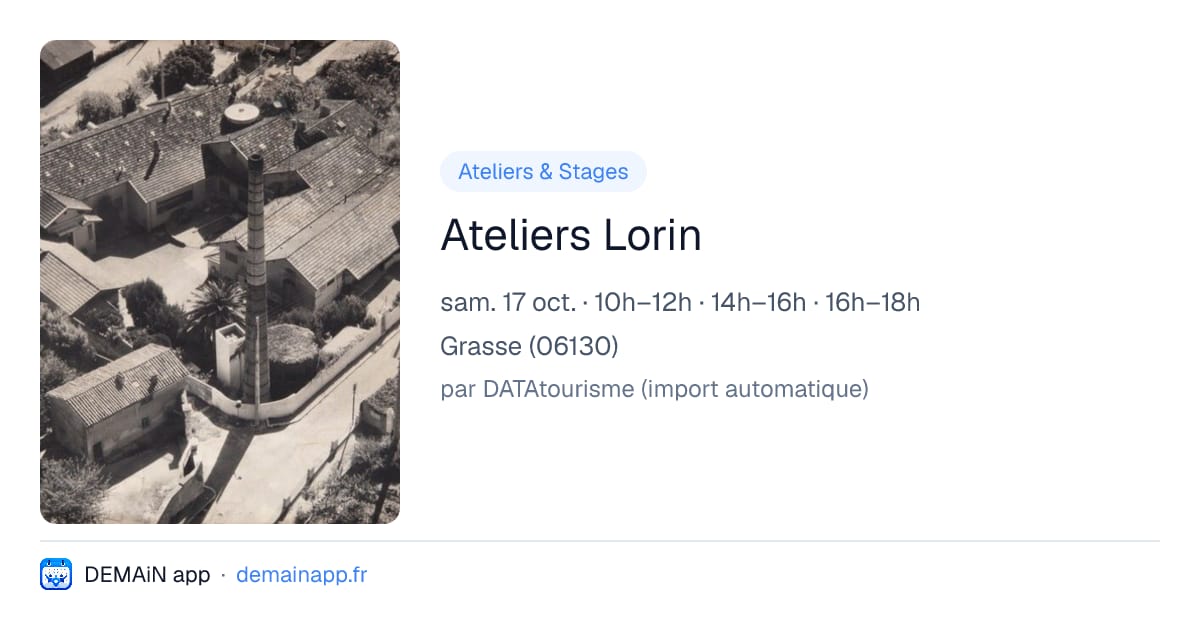 Ateliers Lorin — Grasse