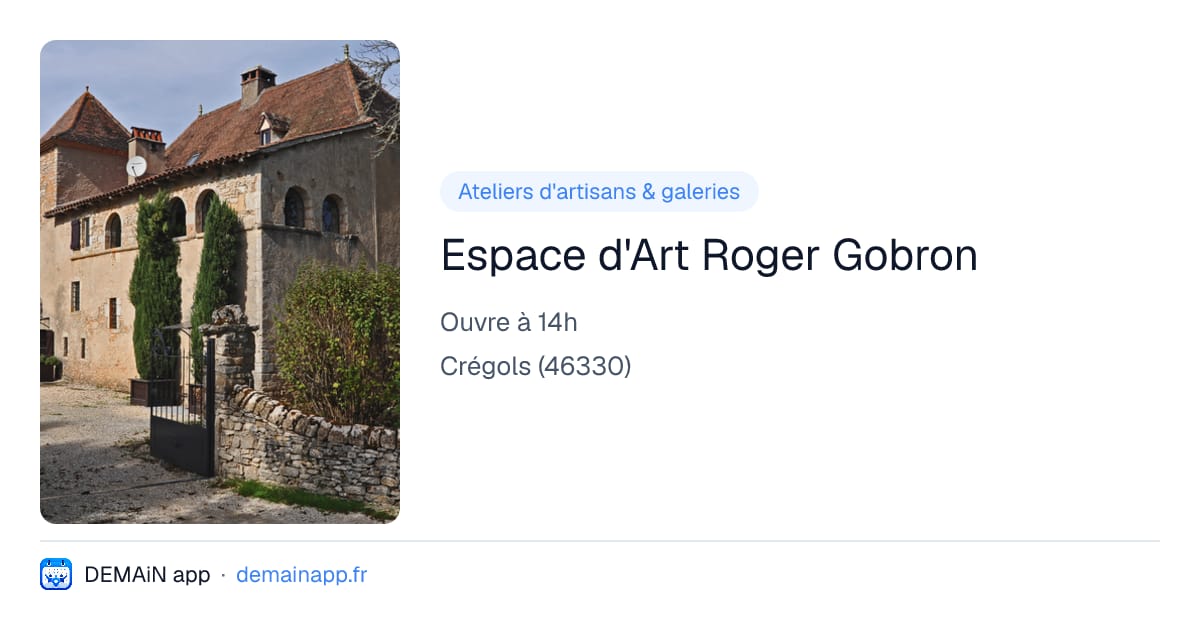 Espace d'Art Roger Gobron — Crégols