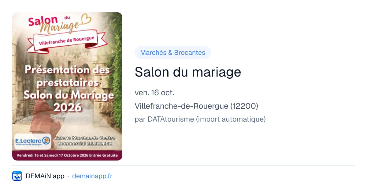 Salon du mariage — Villefranche-de-Rouergue