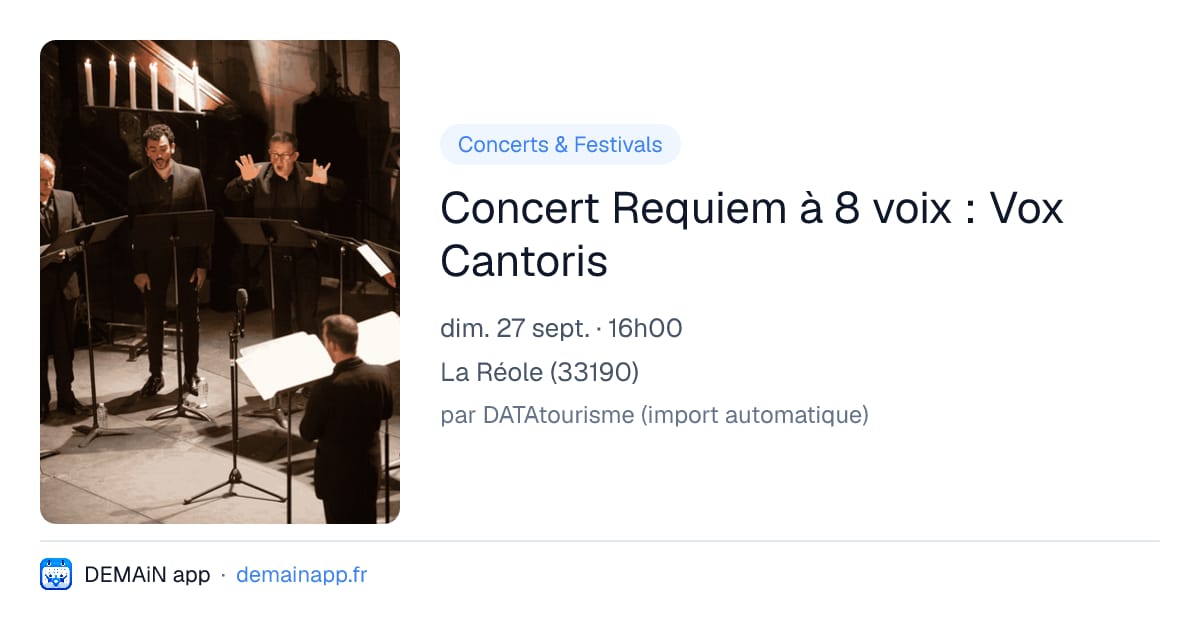 Concert Requiem à 8 voix : Vox Cantoris — La Réole