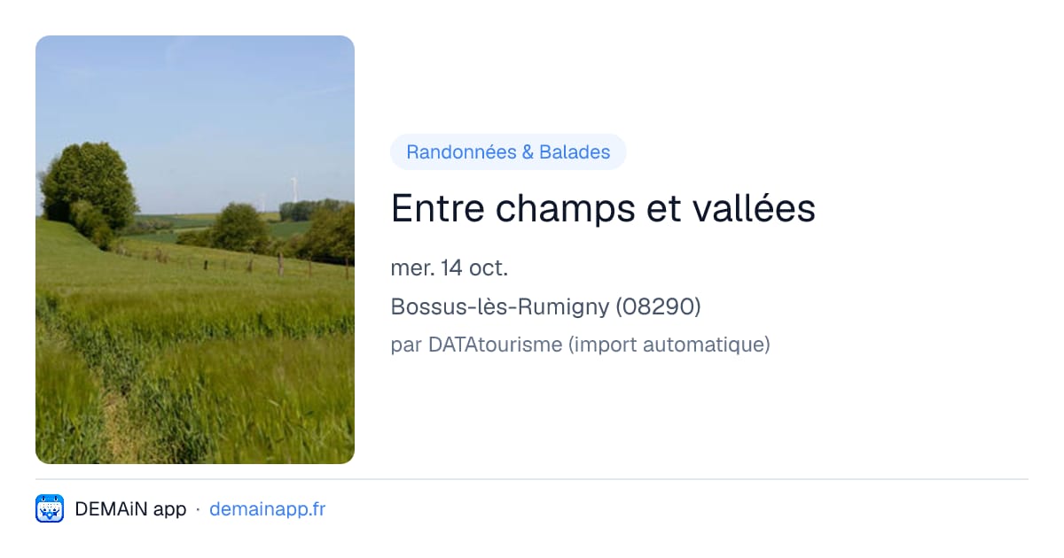 Entre champs et vallées — Bossus-lès-Rumigny