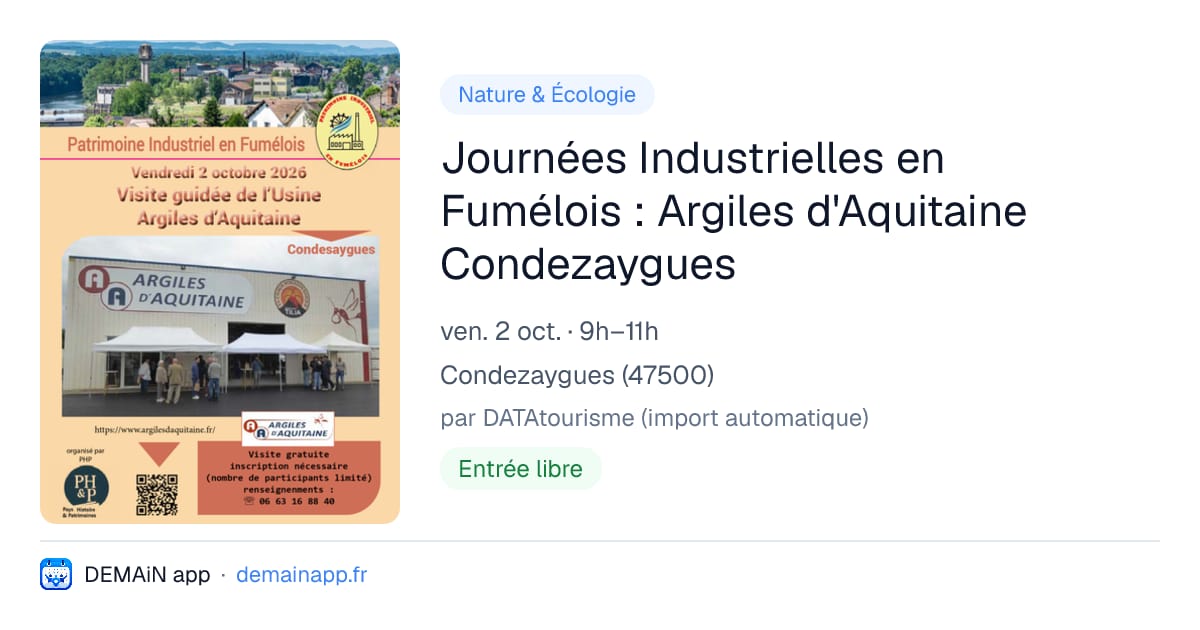 Journées Industrielles en Fumélois : Argiles d'Aquitaine Condezaygues — Condezaygues