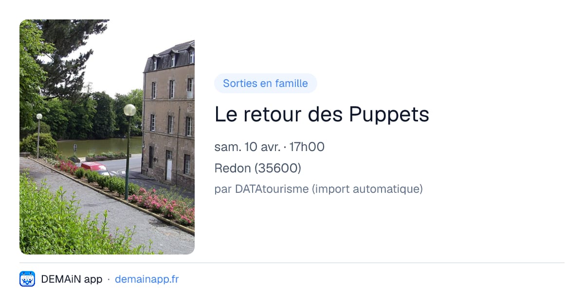 Le retour des Puppets — Redon