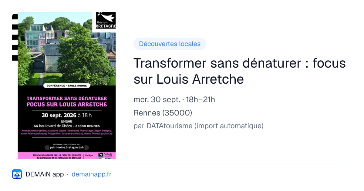 Transformer sans dénaturer : focus sur Louis Arretche — Rennes