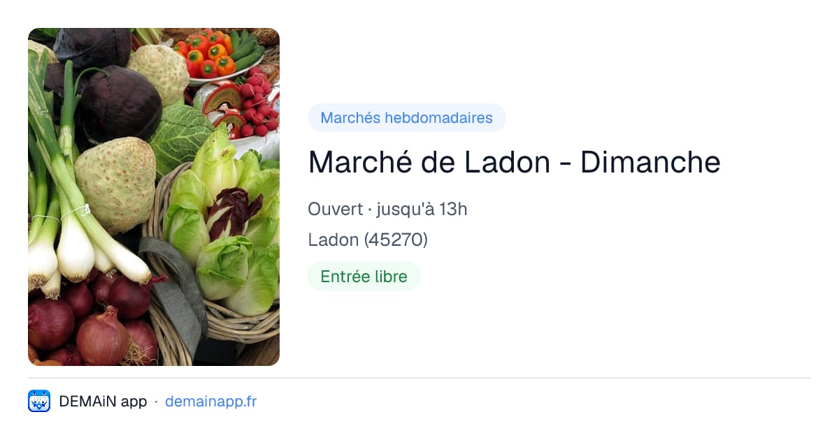 Marché de Ladon - Dimanche — Ladon