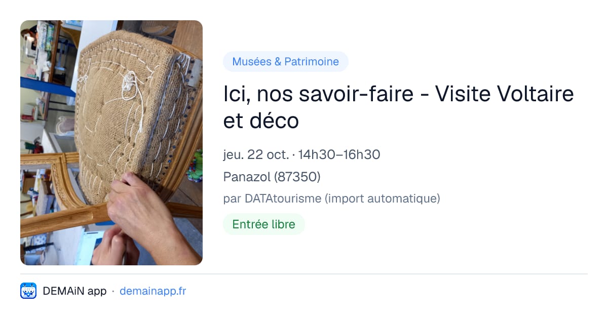 Ici, nos savoir-faire - Visite Voltaire et déco — Panazol