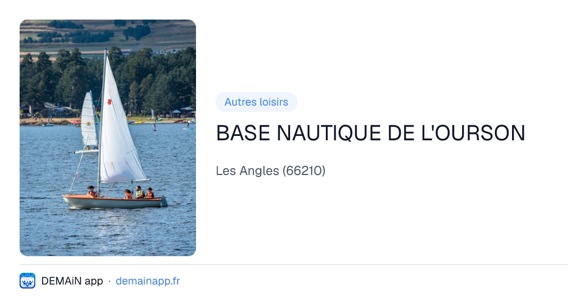 BASE NAUTIQUE DE L'OURSON — Les Angles