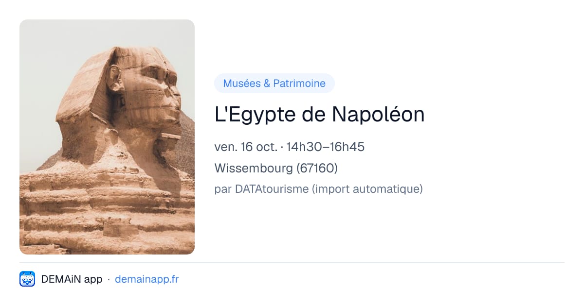 L'Egypte de Napoléon — Wissembourg