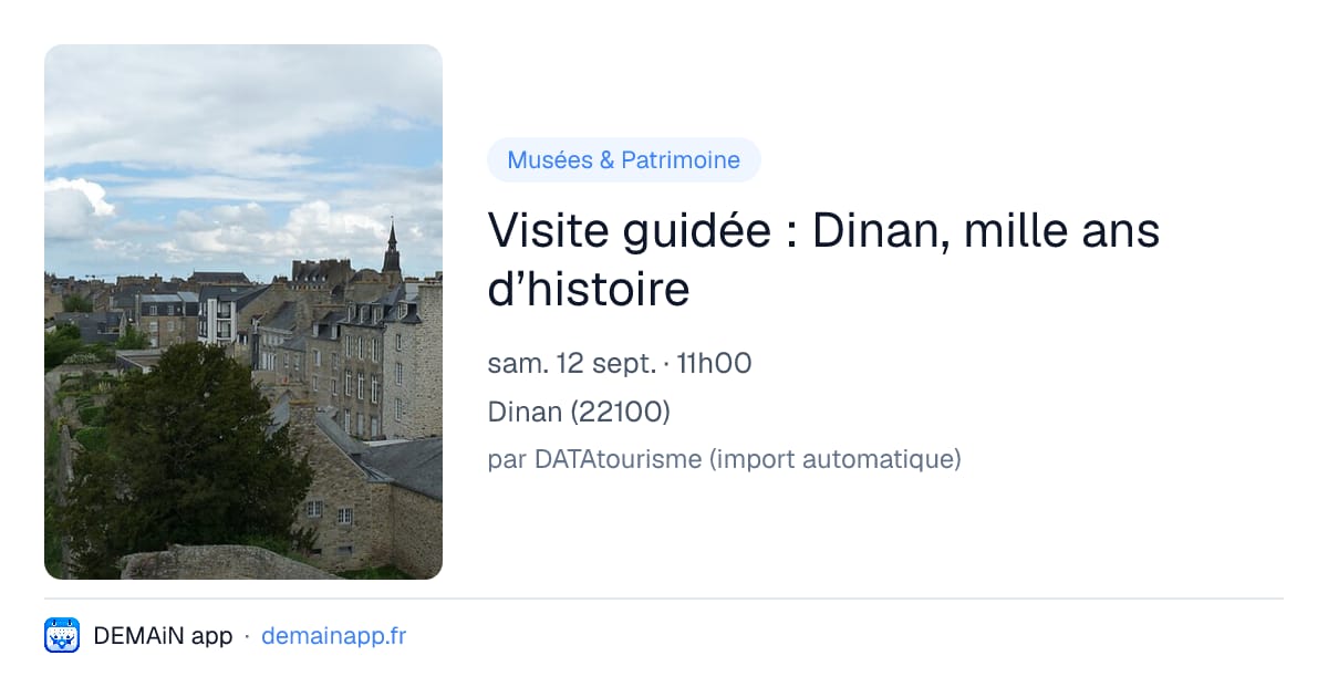 Visite guidée : Dinan, mille ans d’histoire — Dinan
