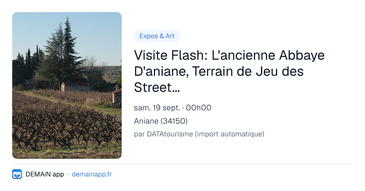 Visite Flash: L'ancienne Abbaye D'aniane, Terrain de Jeu des Street-artists — Aniane