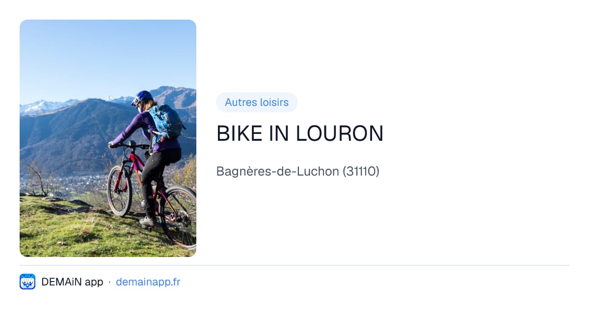 BIKE IN LOURON — Bagnères-de-Luchon
