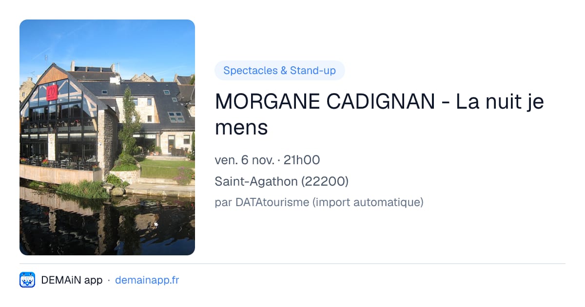 MORGANE CADIGNAN - La nuit je mens — Saint-Agathon