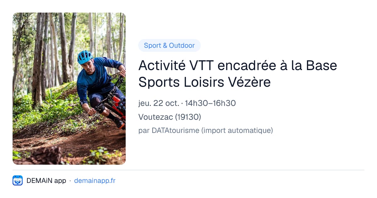 Activité VTT encadrée à la Base Sports Loisirs Vézère — Voutezac