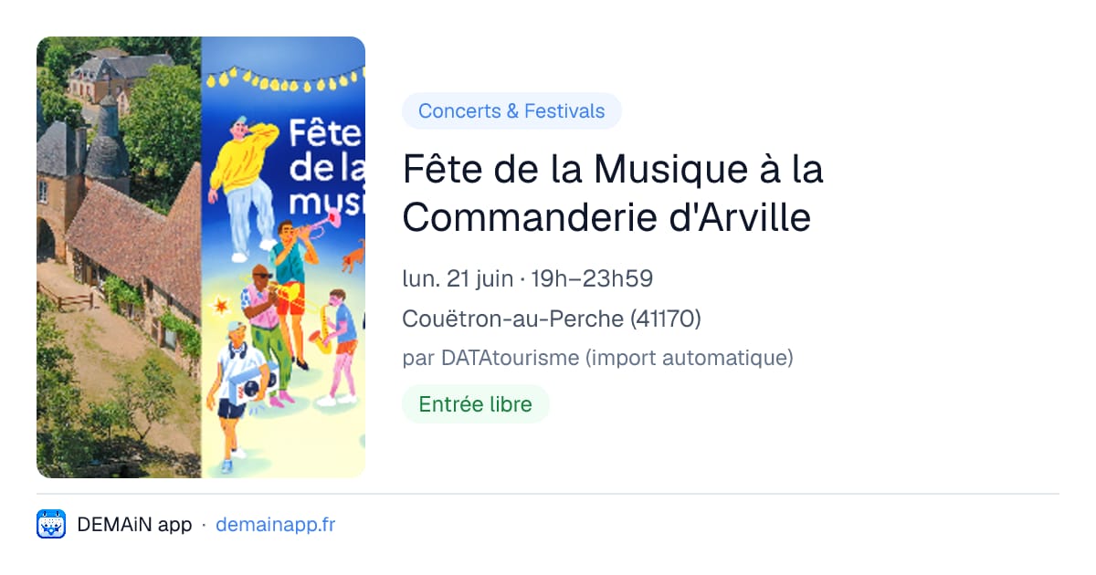 Fête de la Musique à la Commanderie d'Arville — Couëtron-au-Perche