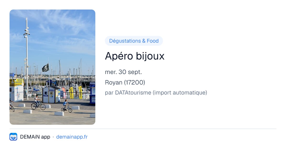 Apéro bijoux — Royan