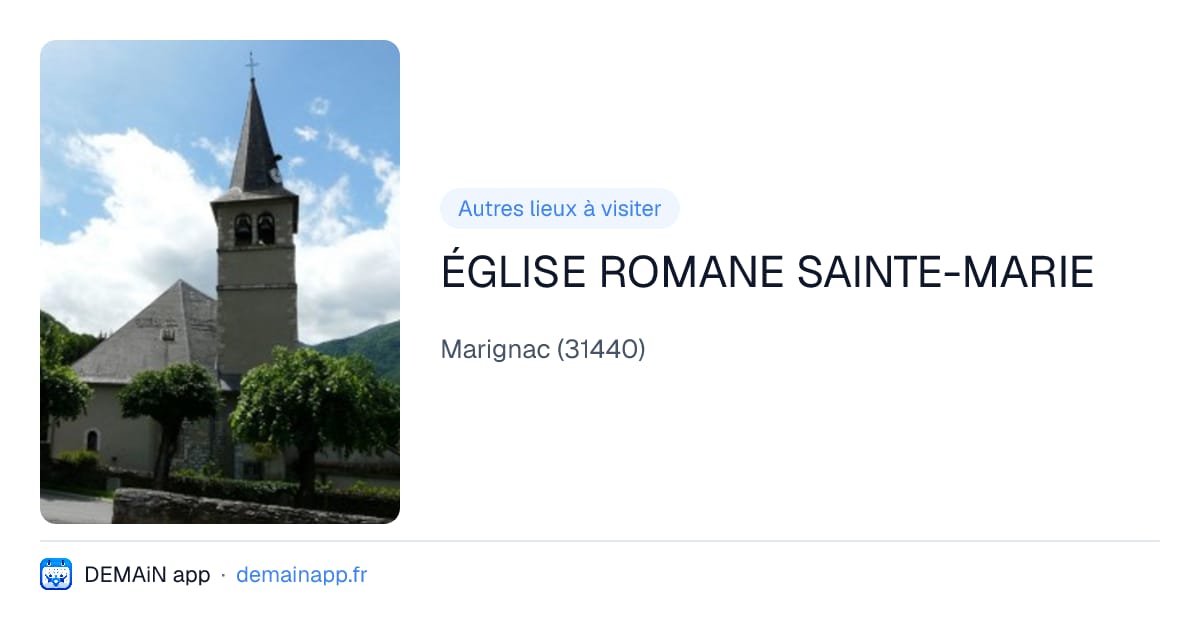 ÉGLISE ROMANE SAINTE-MARIE — Marignac
