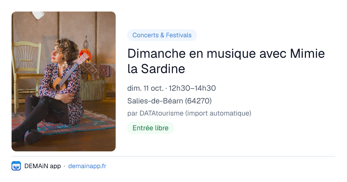 Dimanche en musique avec Mimie la Sardine — Salies-de-Béarn