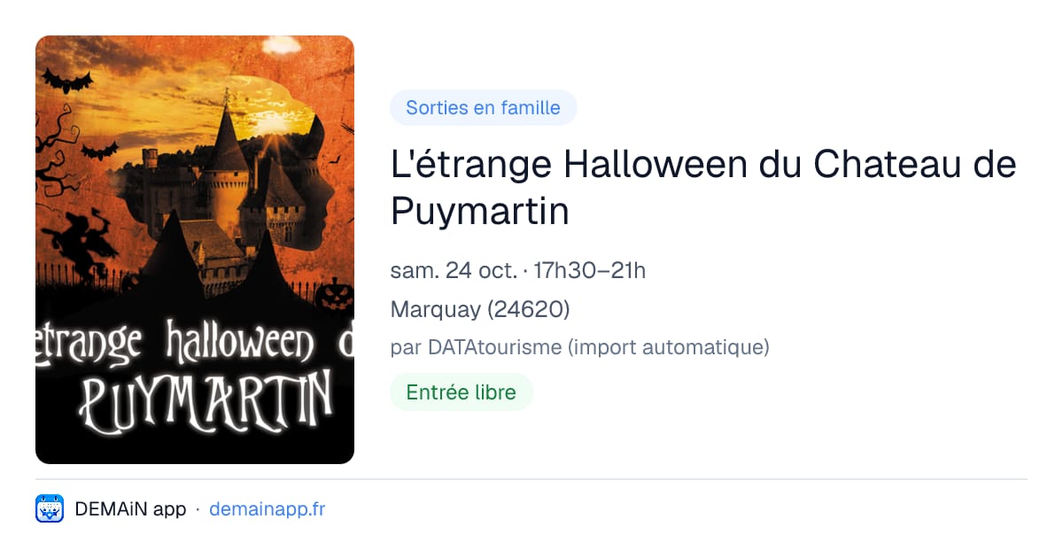 L'étrange Halloween du Chateau de Puymartin — Marquay