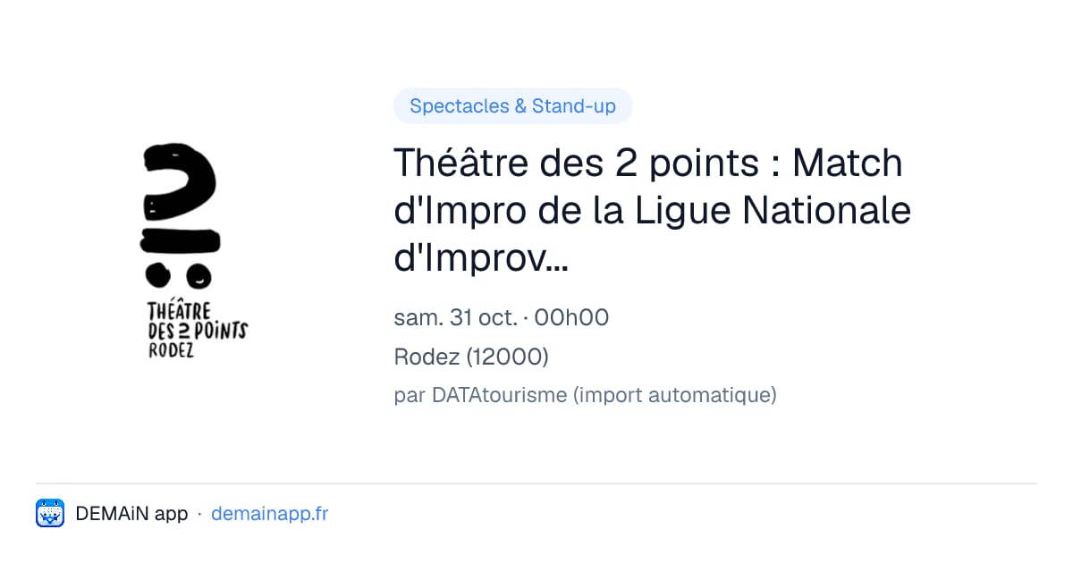 Théâtre des 2 points : Match d'Impro de la Ligue Nationale d'Improvisation du Québec ( Festival Novado#12 ) — Rodez