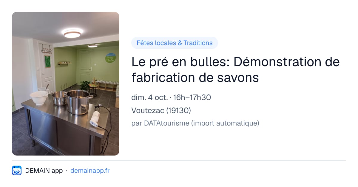 Le pré en bulles: Démonstration de fabrication de savons — Voutezac